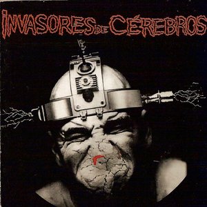 Image for 'Invasores de Cérebros'