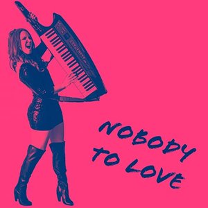 Изображение для 'Nobody To Love'