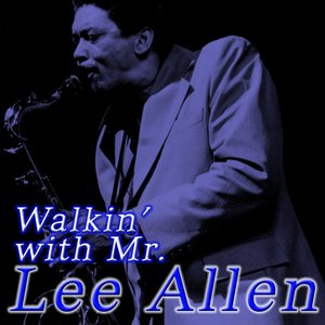 Image for 'Walkin' With Mr. Lee'