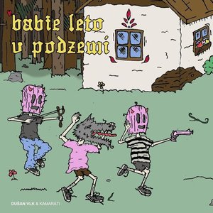 Image pour 'Babie leto v podzemí'