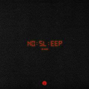 Bild för 'No Sleep (6AM) (feat. MERYLL)'