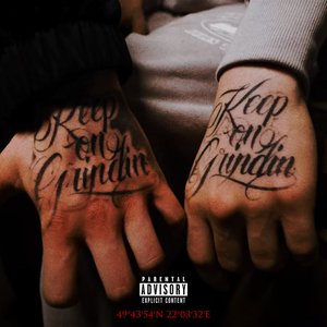 “KEEP ON GRINDIN”的封面