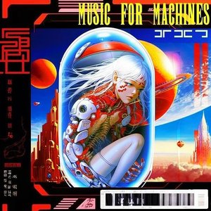 Image for 'Music 4 Machines'