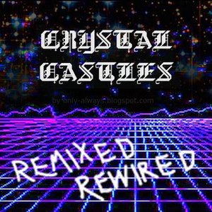 Imagen de 'Crystal Castles Remixed'