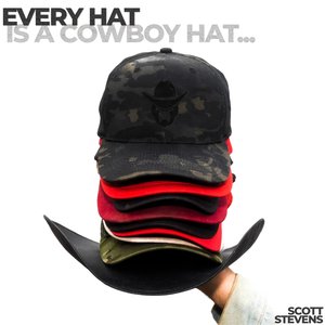 Image for 'Every Hat Is a Cowboy Hat...'