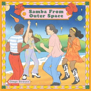 Изображение для 'Samba From Outer Space'