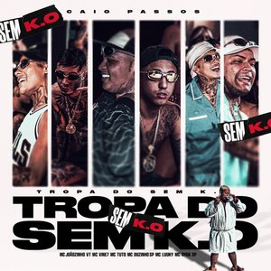 “Tropa do Sem K.O”的封面