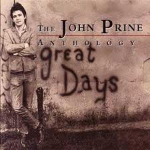 “The John Prine Anthology: Great Days”的封面