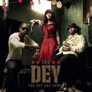 Image for 'The DEY Has Come'