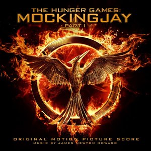 'The Hunger Games: Mockingjay Pt. 1 (Original Motion Picture Score)'の画像