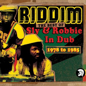 “Riddim: The Best of Sly & Robbie in Dub 1978-1985”的封面