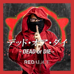 'DEAD or DIE'の画像
