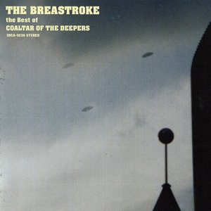 Image for 'the breastroke - the best of coaltar of the deepers'