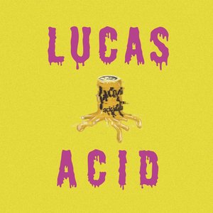 Image for 'Lucas Acid'