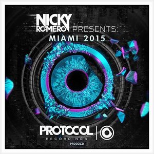 Imagem de 'Nicky romero presents Miami 2015'