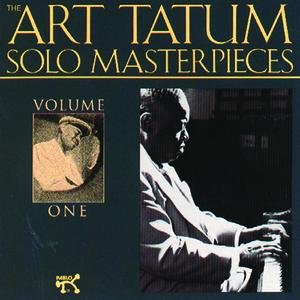 Image for 'The Art Tatum Solo Masterpieces, Volume 1'