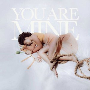 Image for 'You Are Mine'