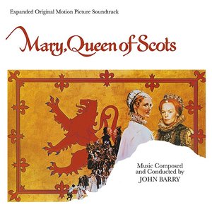 Image for 'Mary, Queen Of Scots (Expanded Original Motion Picture Soundtrack)'
