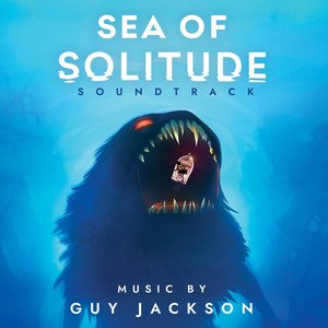 Image for 'Sea of Solitude (Original Soundtrack)'