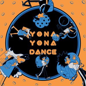 Image for 'YONA YONA DANCE'