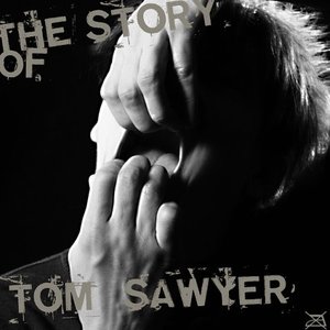 Image for 'The story of Tom Sawyer'