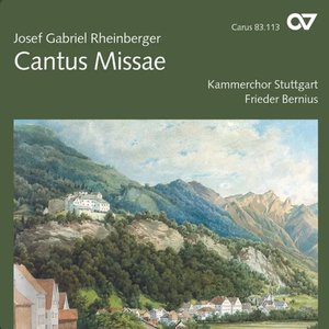 Image for 'Josef Gabriel Rheinberger: Cantus Missae. Musica sacra II'