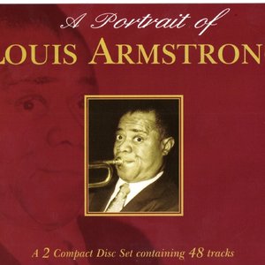 Изображение для 'A Portrait Of Louis Armstrong'