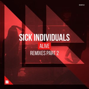 Bild für 'Alive (Remixes Part 2)'