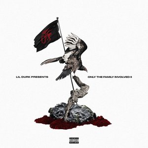 Zdjęcia dla 'Lil Durk Presents: Only the Family Involved, Vol. 2'