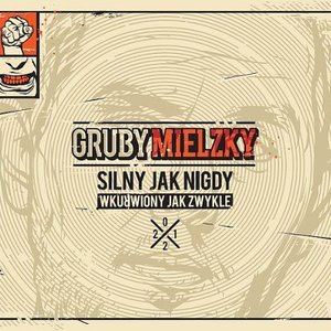 Image for 'Silny Jak Nigdy Wkurwiony Jak Zwykle'