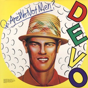 Изображение для 'Q: Are We Not Men? A: We Are Devo! (2009 Remaster; Deluxe Edition)'