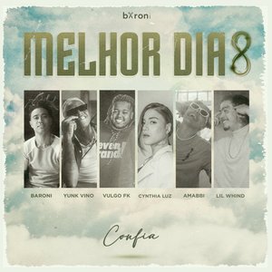 “Melhor Dia 8: Confia”的封面