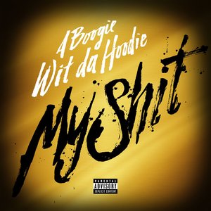 Image for 'My Shit'
