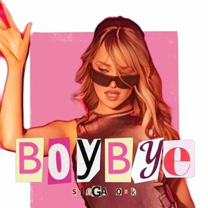 Image for 'BOY BYE'