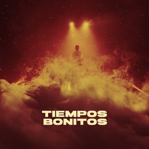'Tiempos bonitos' için resim