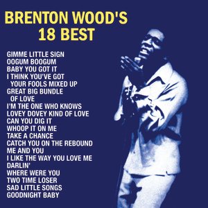 “Brenton Wood's 18 Best”的封面