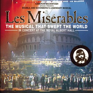 Bild för 'Les Misérables (10th Anniversary Concert Live at Royal Albert Hall)'