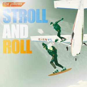 Image for 'stroll and roll'