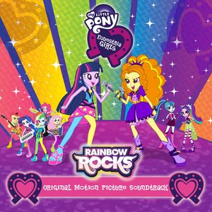 Image for 'My Little Pony: Equestria Girls - Rainbow Rocks (Original Motion Picture Soundtrack)'