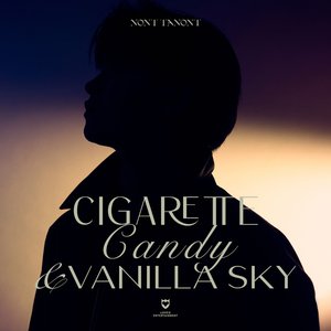 “Cigarette Candy & Vanilla Sky”的封面