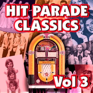 Bild för 'Hit Parade Classics Vol 3'