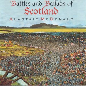 Изображение для 'Battles & Ballads of Scotland'