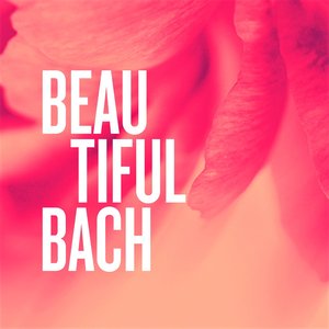Image for 'Beautiful Bach'