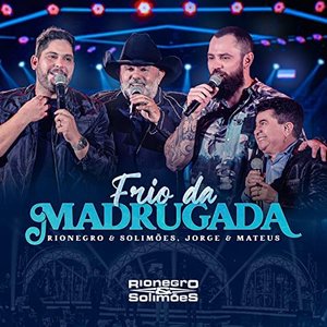 Image for 'Frio da Madrugada (Ao Vivo)'