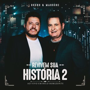Immagine per 'Revivem sua História 2 (Ao Vivo em Belo Horizonte)'