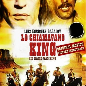 Image for 'Lo Chiamavano King - His Name Was King (Original Motion Picture Soundtrack)'
