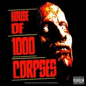 Image for 'House of 1000 Corpses'