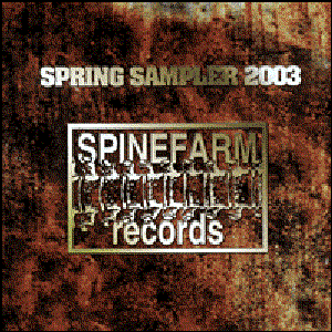 Image for 'Spinefarm Spring Sampler 2003'