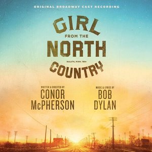 “Girl From The North Country Original Broadway Cast Recording”的封面