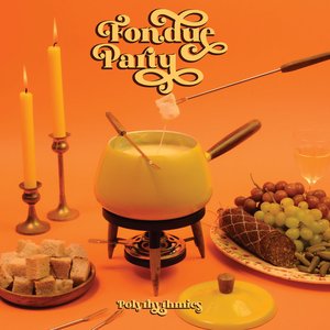 Image for 'Fondue Party'